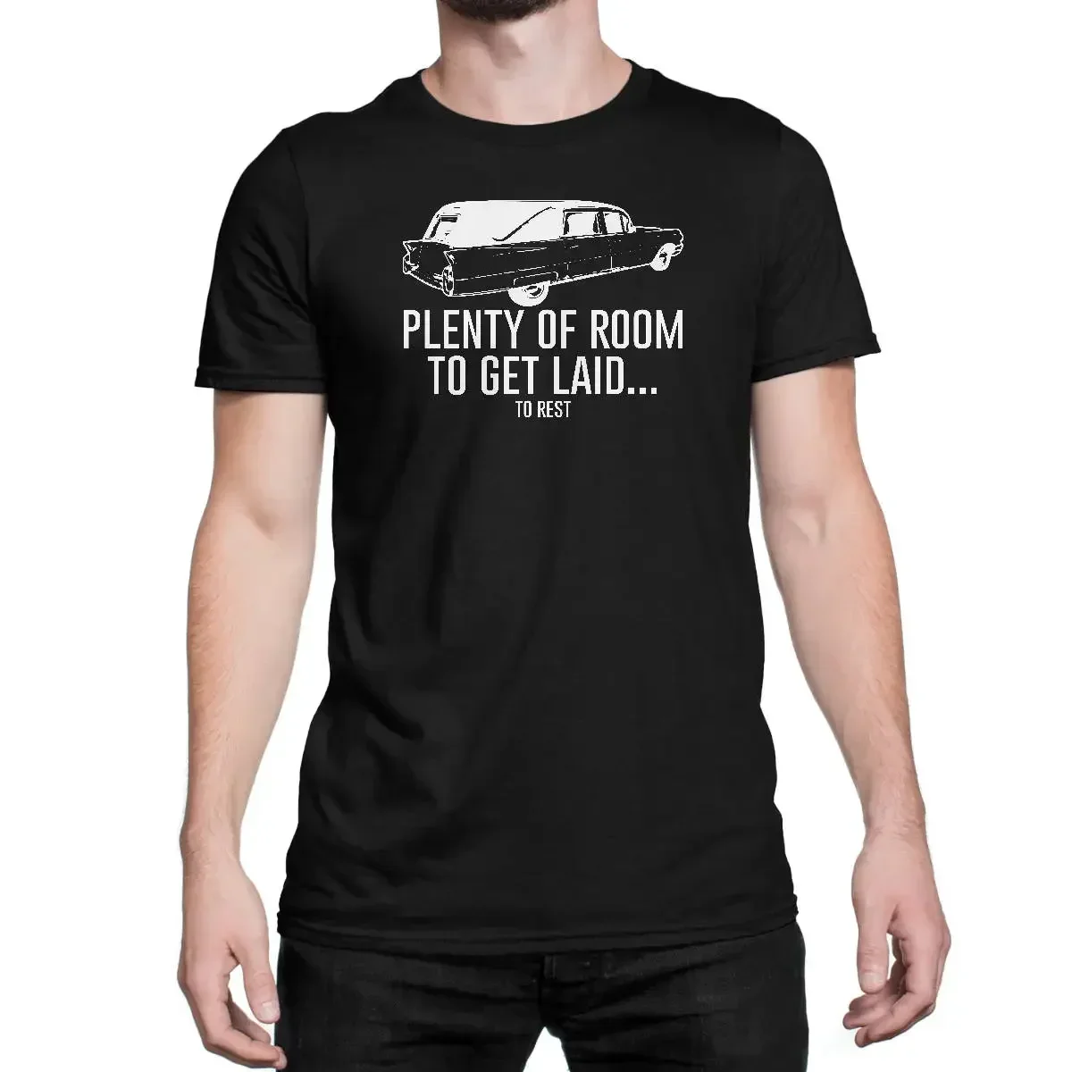 Plenty Of Room To Get Laid Rest T Shirt Funeral Director Black