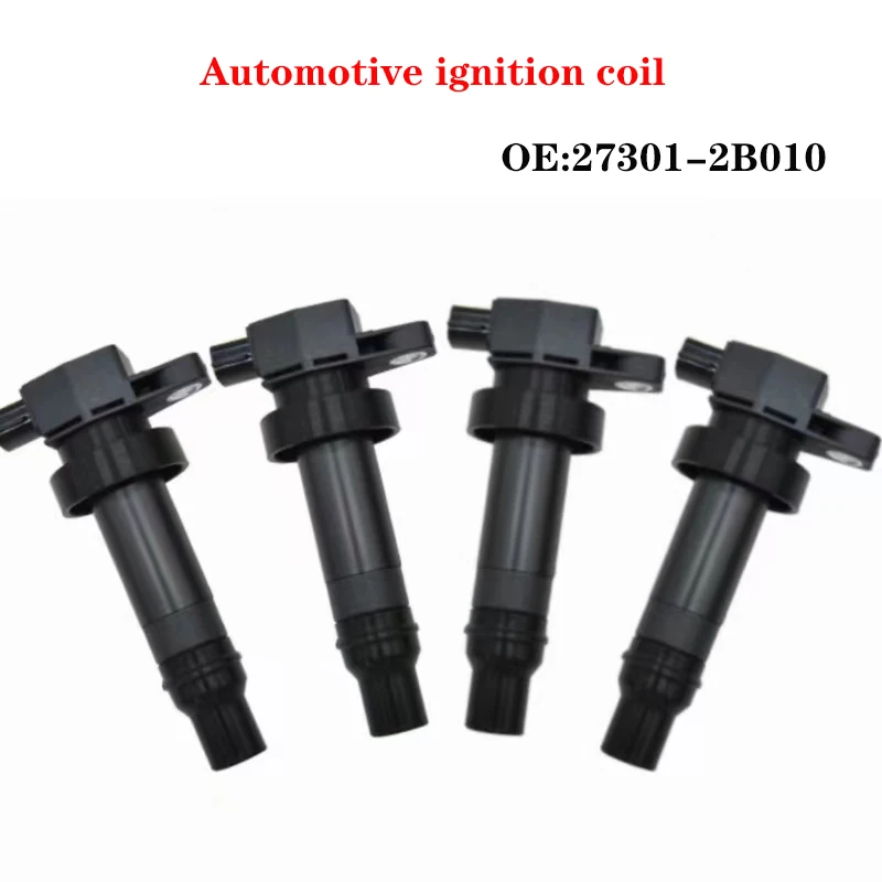 

4PCS 27301-2B010 Car Ignition Coil Assembly For Hyundai Accent Elantra GT i30 1.6L Kia Cerato Ceed Replacement Parts