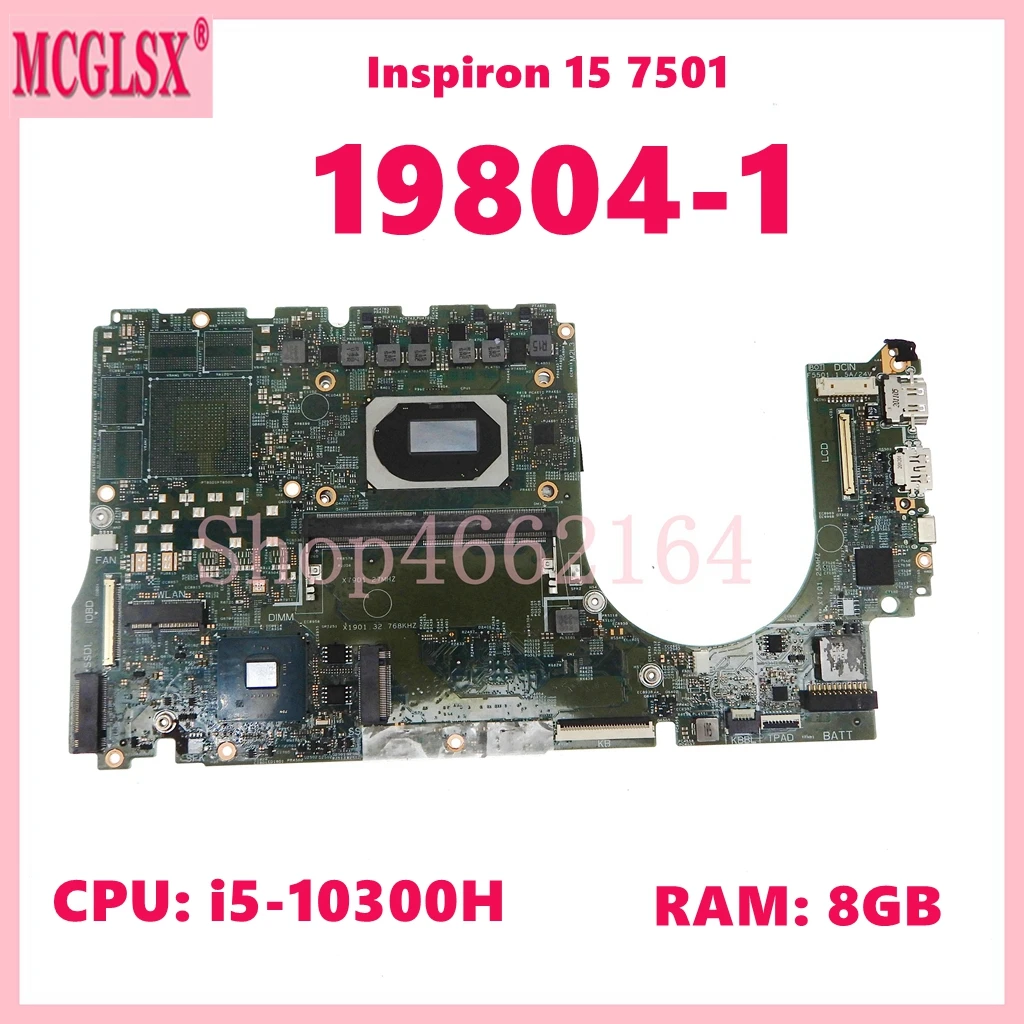 19804-1 with i5-10300H CPU 8GB-RAM Mainboard For DELL Inspiron 15 7501 Laptop Motherboard 041C82 100% Test OK