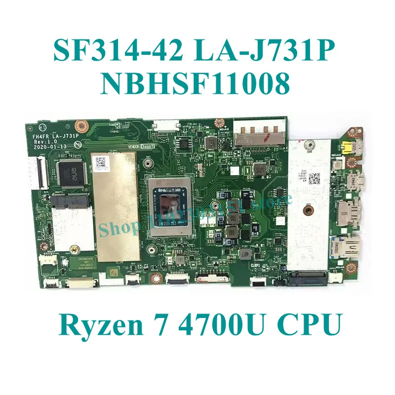 FH4FR LA-J731P dengan R3 4300U/R5 4500U/R7 4700U CPU Mainboard RAM 8GB untuk Acer SF314-42 Motherboard Laptop 100% Sepenuhnya Bekerja dengan Baik