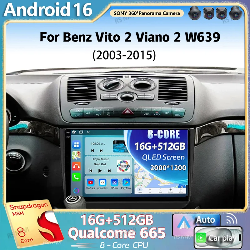 Android 16 Für Benz Vito 2 Viano 2 W639 2003-2015 2K QLED Android Autoradio Multimedia-Videoplayer BT Stereo CarPlay Haupteinheit