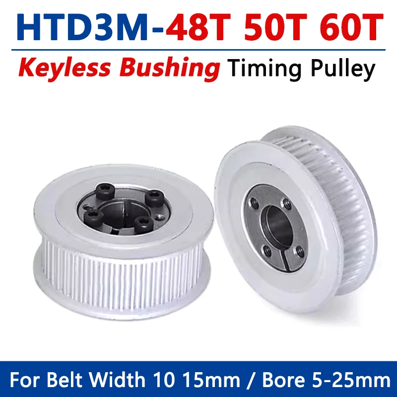 

1pcs 48 50 60 Teeth HTD3M Expansion Sleeve Synchronous Wheel Keyless Bushing Timing Pulley for Belt Width 10/15mm Bore 5-25mm