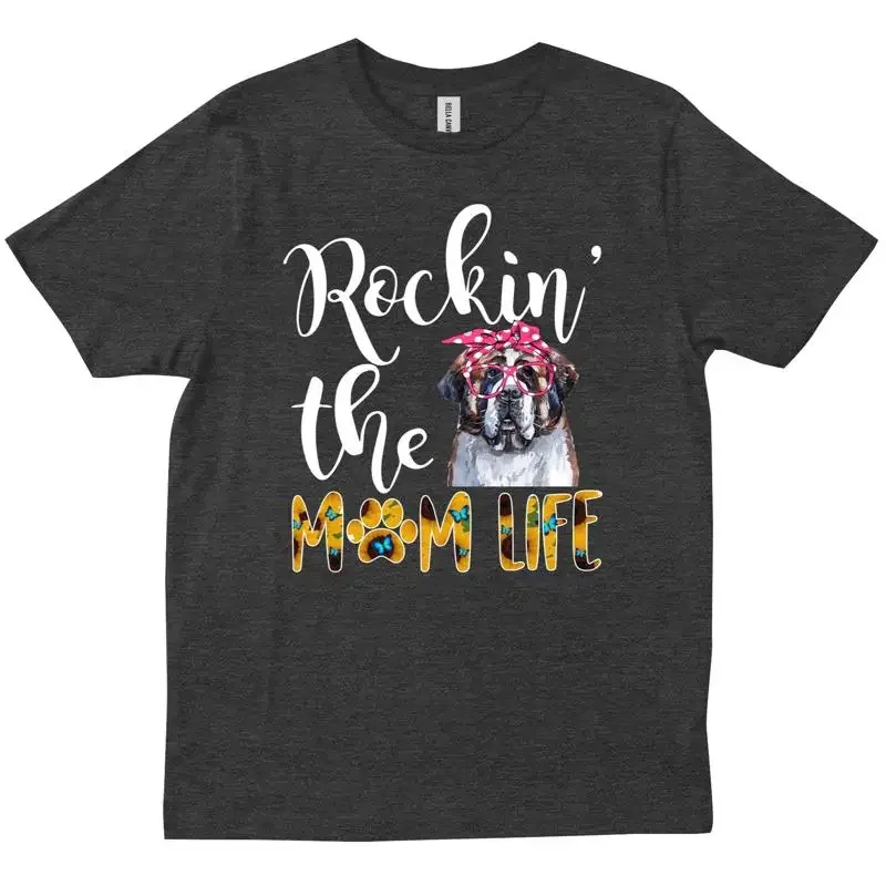 St Bernard Cute Rockin The Mom Life Fur Mama Mother s Day T shirt