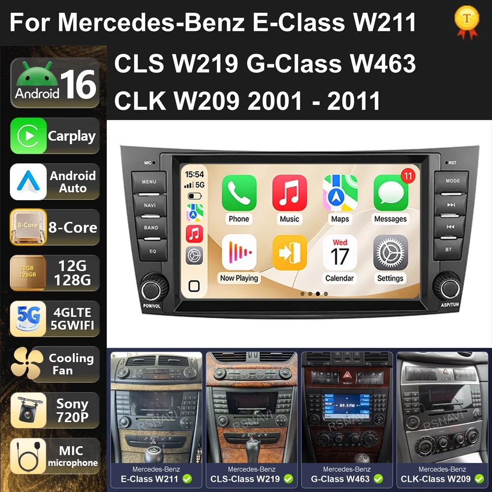 Car Radio Android 16 For Mercedes-Benz E-Class W211 CLS W219 G-Class W463 CLK W209 2001-2011 carplay auto dsp bt 4g
