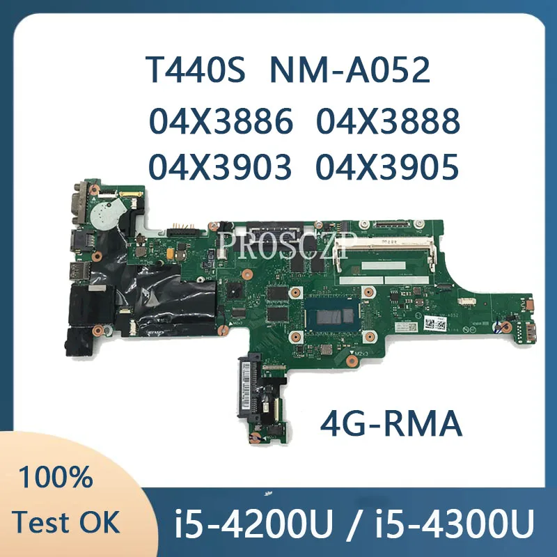 04X3886 04X3888 Laptop Motherboard 04X3903 04X3905 With I5-4200U I5-4300U 4G For Lenovo Thinkpad T440S Laptop Motherboard VILT0