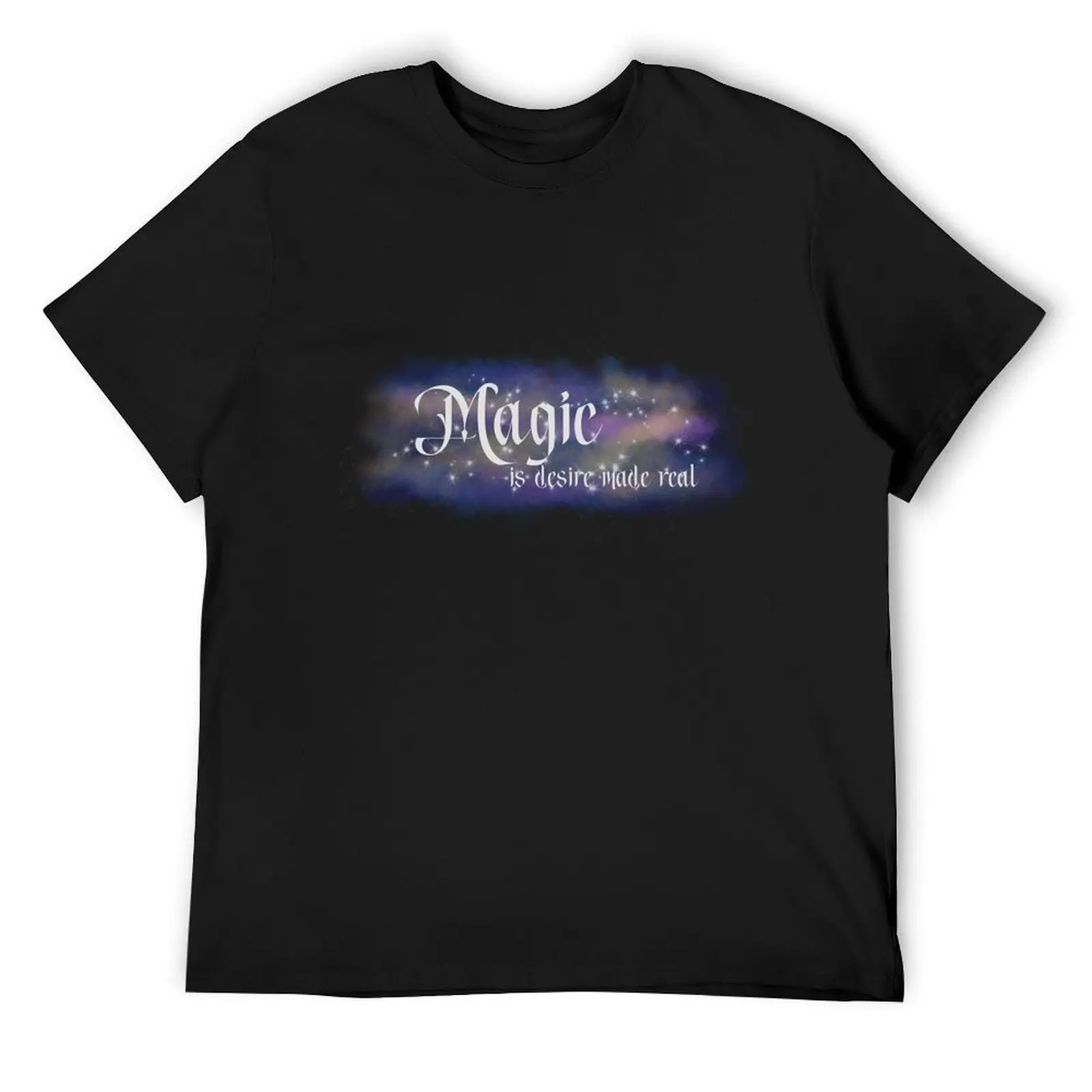 

magic is desire made real ADOW sticker T-Shirt oversized t shirt anime figures hippie clothes luxury t-shirt mens t shirts