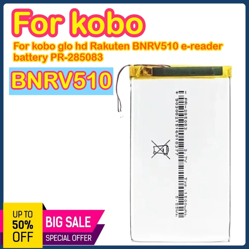 

Аккумулятор 1500 мАч для Barnes & Noble BNRV510 Nook Glowlight Plus 2015 для Kobo Glo HD H2O E-Book Aura N514 Edition2 Bateira