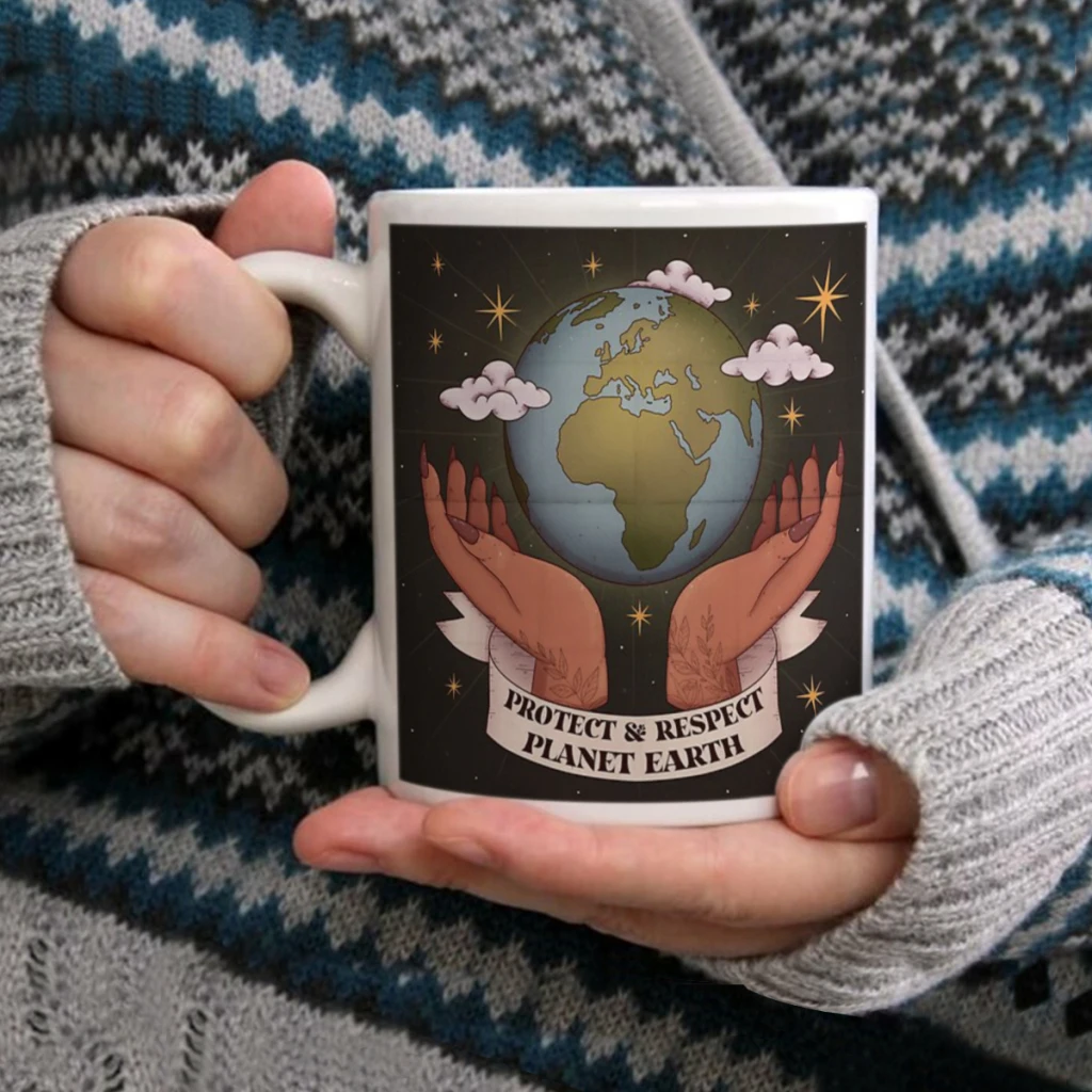 

Protect and Respect Planet EarthCoffee Mug Tea Cup 11oz Coffee Cup Funny Birthday Ceramic Mug Personalized Cup
