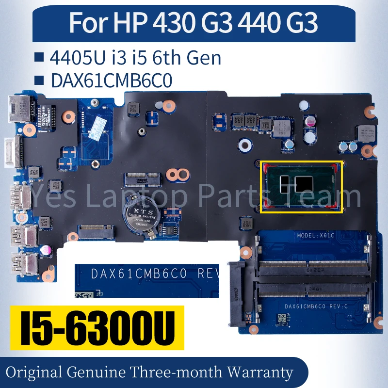 

DAX61CMB6C0 For HP 430 G3 440 G3 Laptop Mainboard 4405U i3-6100U I5-6300U 855655-601 855657-601 100％ Tested Notebook Motherboard