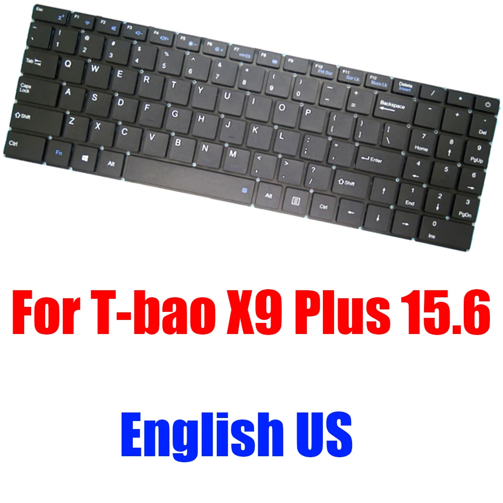

English US Replacement Laptop Keyboard For T-bao X9 Plus 15.6 Black Without Backilt New
