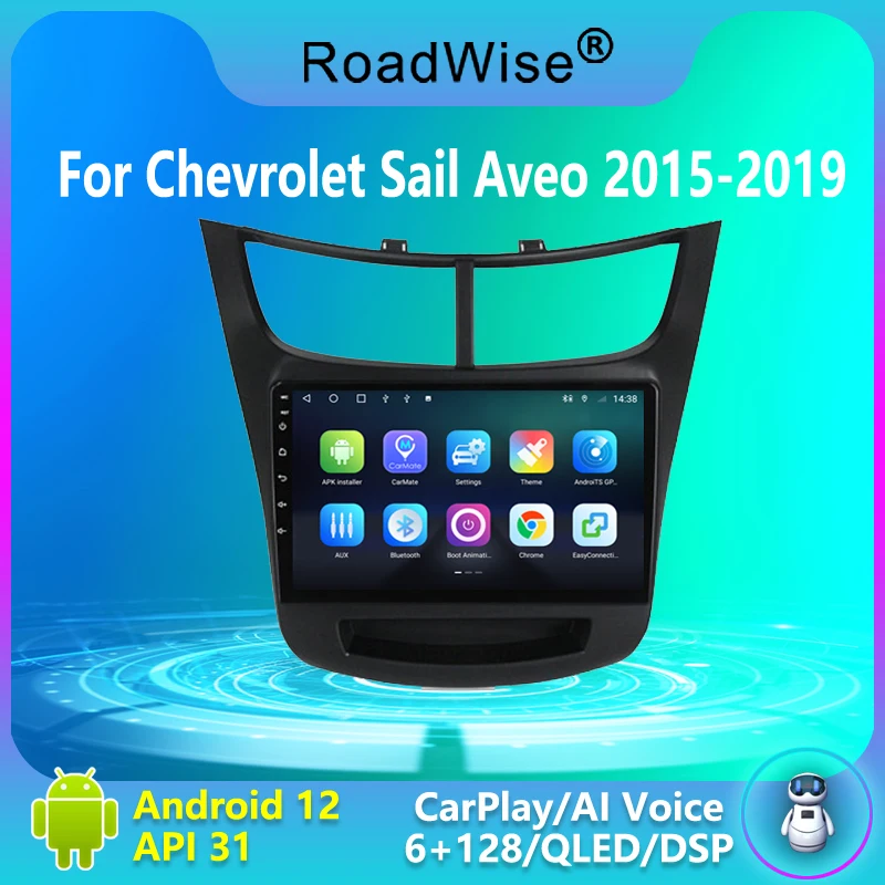 

8+256 Android 12 Car Radio For Chevrolet Sail Aveo 2015 2016 2017 2018 2019 Multimedia Carplay 4G GPS DVD 2 DIN Autoradio Stereo