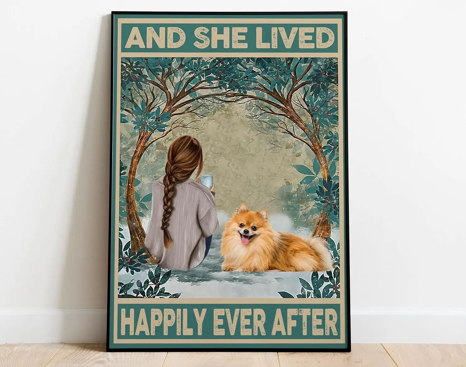 Retro Metal Tin Sign 5.5 X 8 Inches and She Lived Happily Ever After Girl and Dog Poster Pomeranian Mom Gift Pomeranian Lov sign