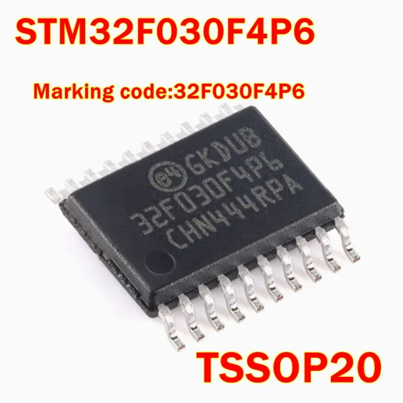 

STM32F030F4P6 Marking code:32F030F4P6 TSSOP-20 New and Original ARM-based 32-bit MCU