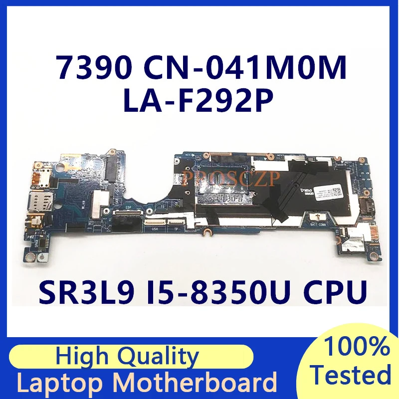 CN-041M0M 041 m0m 41 m0m mainboard für dell latitude 7390 laptop motherboard w/sr3l9 I5-8350U cpu dda30 la-f292p 100% funktioniert gut