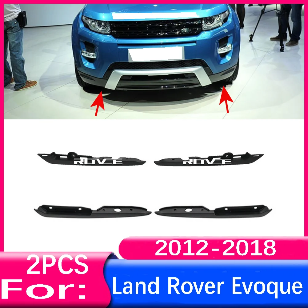 

1PCS Car Front Bumper Lower Trim Air Deflector Trim Molding For Land Rover Range Rover Evoque 2010 2011 2012 2013 2014 2015-2018