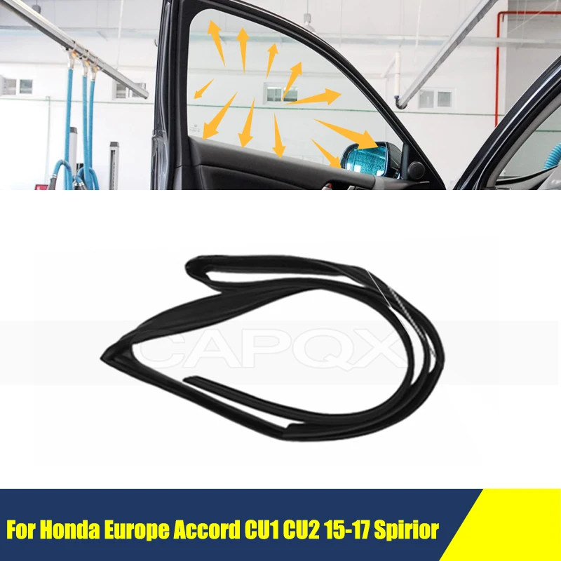 Front/Rear Window Upper Rubber Strip For Honda Europe Accord CU1 CU2 2015-2017 Spirior Sealing Glass Lifter Guide Groove Mud