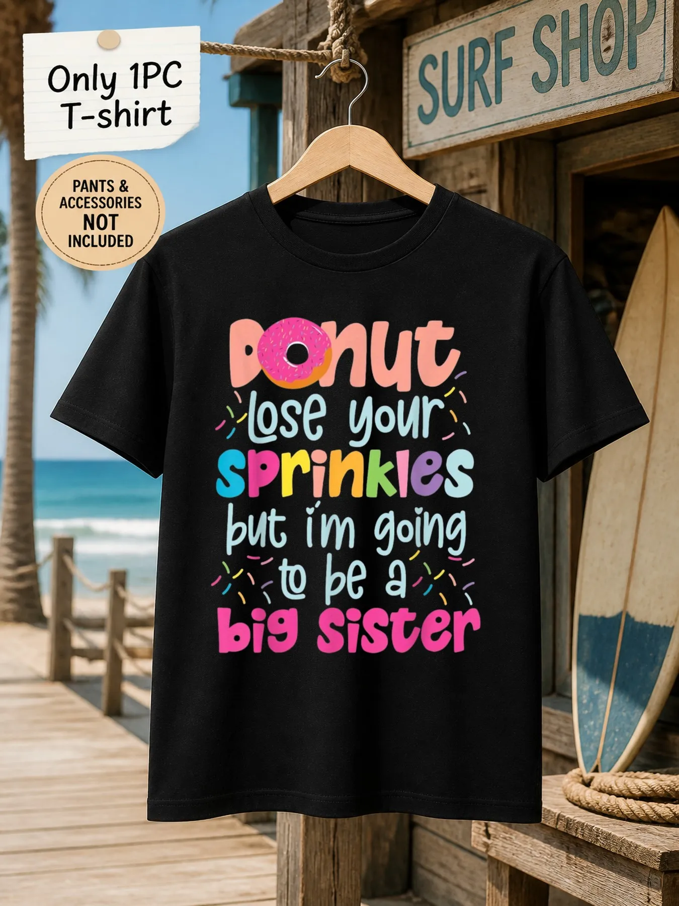 1pc Mens Graphic T Shirt Donut Lose Your Sprinkles But Im Going to Be A Big Sister Short Sleeve Crew Neck[solely 1pc T-SHIRT]