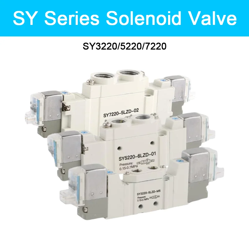 High Quality NEW Type 5 Port 2 Solenoid Valve SY3220 SY5220 SY7220-4LZD/5LZD/6LZD Normal Close Internal Pilot Automation Valve