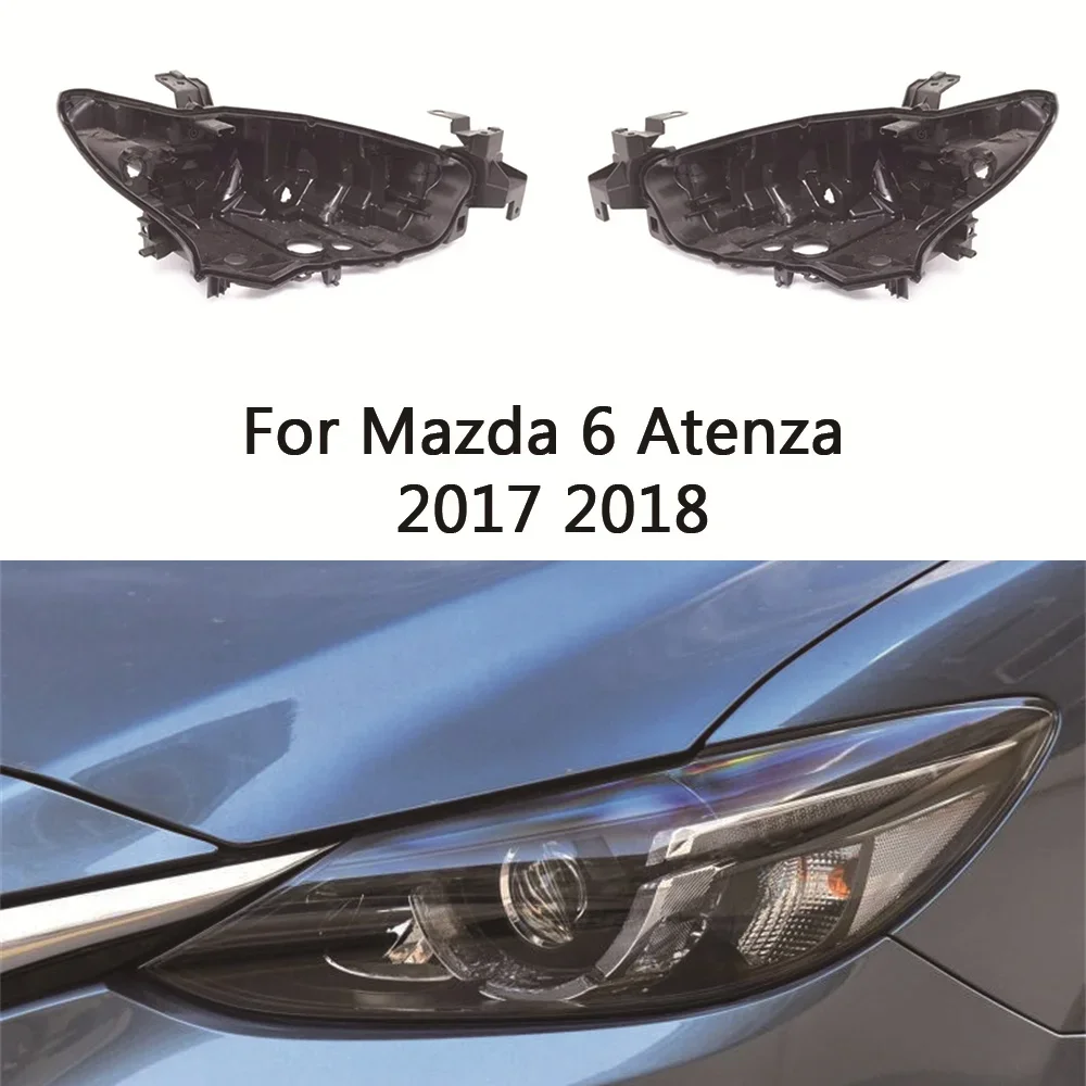 

HTTCY База фары для Mazda 6 Atenza 2017 2018, дом на фару автомобиля, задняя база, передняя авто фара, задний дом