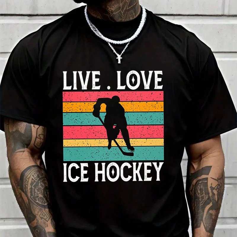 

Live Love Ice Hockey Creative Print T Shirt Summer Short-sleeved Casual Tee Men Women Streetwear Loose T-shirt