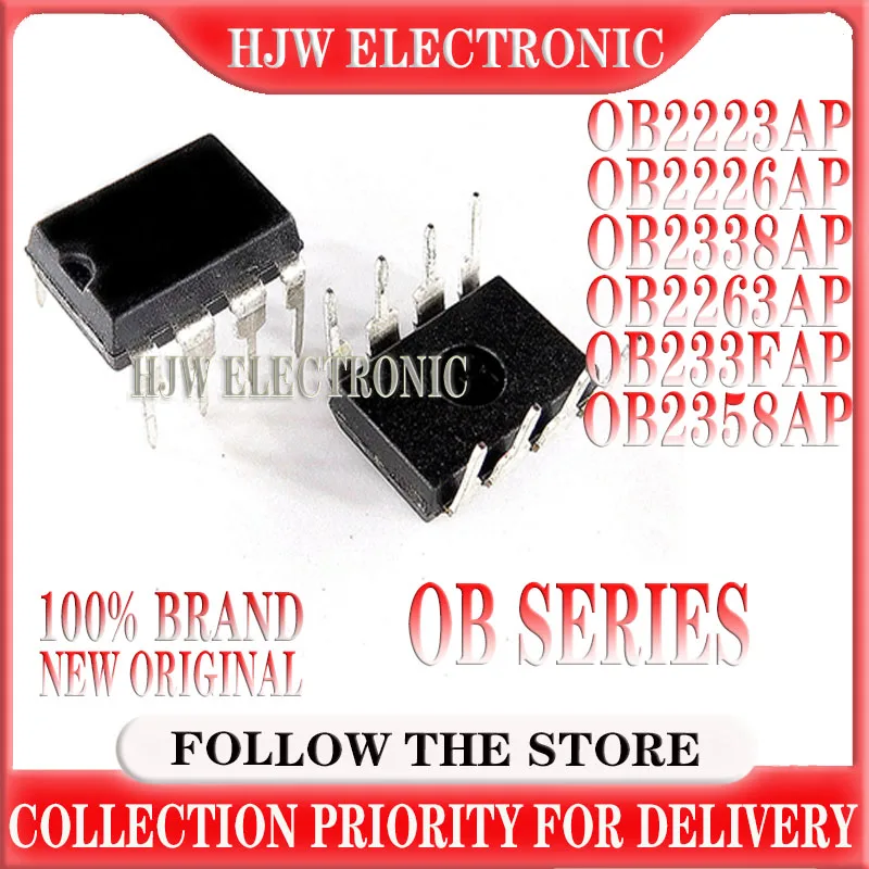 10pcs OB2358AP OB2358 DIP-8 OB2223SP OB2223AP OB2223 OB2226 OB2226SP OB2226AP OB2338AP OB2338AP OB2263AP OB2263 OB233FAP OB233F