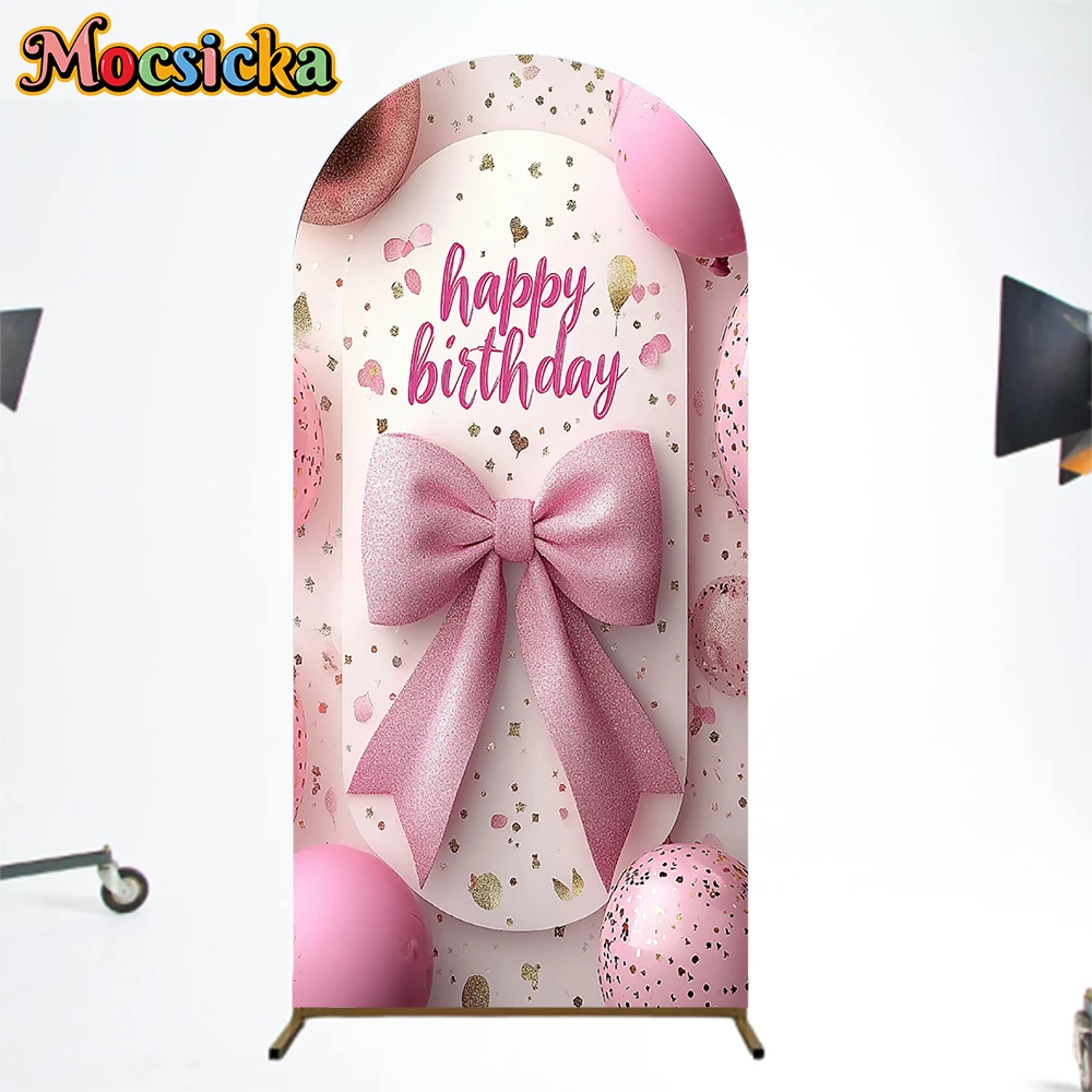 Mocsicka Happy Birthday Arch Covers Background Soft Double-Sided Pink Bow Door Baby Shower Girl Backdrop Studio Shooting Props