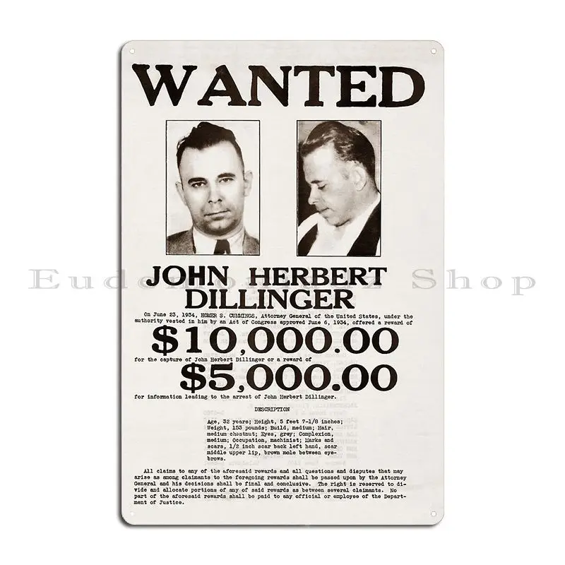 John Dillinger Wanted Poster Metal Sign Create Wall Plaque Custom Decoration Designer Tin Sign Poster