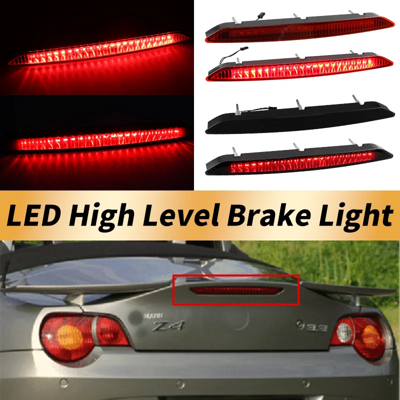 

1X LED High Level Brake Stop Light Lamp Red/Black Lens 63256930246 For BMW Z4 E85 2002 2003 2004 2005 2006 2007 2008 Accessories
