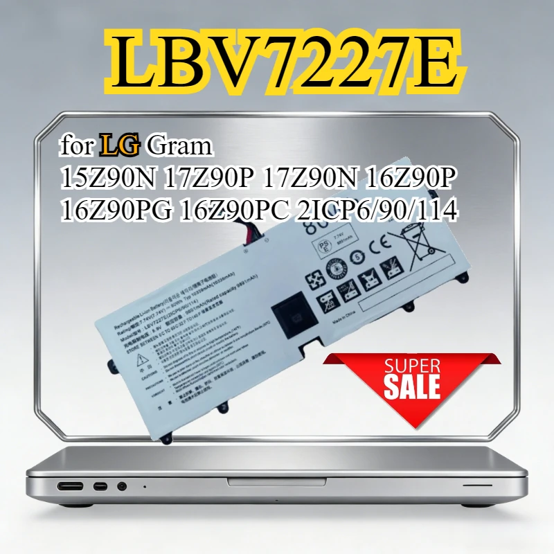 

New LBV7227E Laptop Battery 80Wh for LG Gram 15Z90N 17Z90P 17Z90N 16Z90P 16Z90PG 16Z90PC 2ICP6/90/114 Replacement Bateria 7.74V