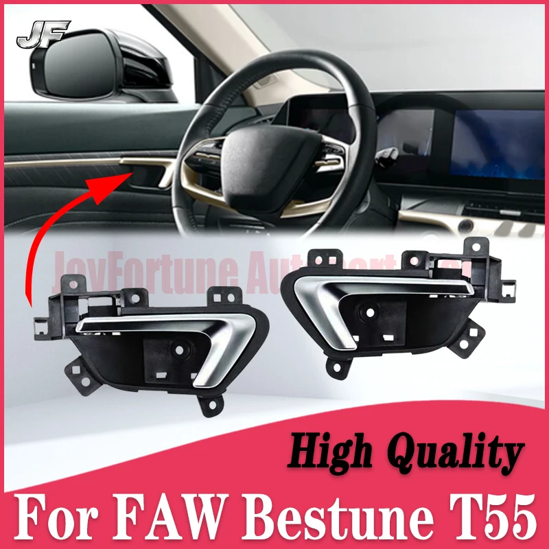 JF Car Door Interior Handle For FAW Bestune T55 6105405BF01 6105405BF02 Left Right Front Inner Handle Inner Opening Handle