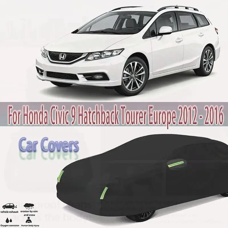 

Водонепроницаемые пылезащитные внешние чехлы, похожие на солнцезащитный козырек, снежный чехол для Honda Civic 9, хэтчбек Tourer, европейские автомобильные чехлы
