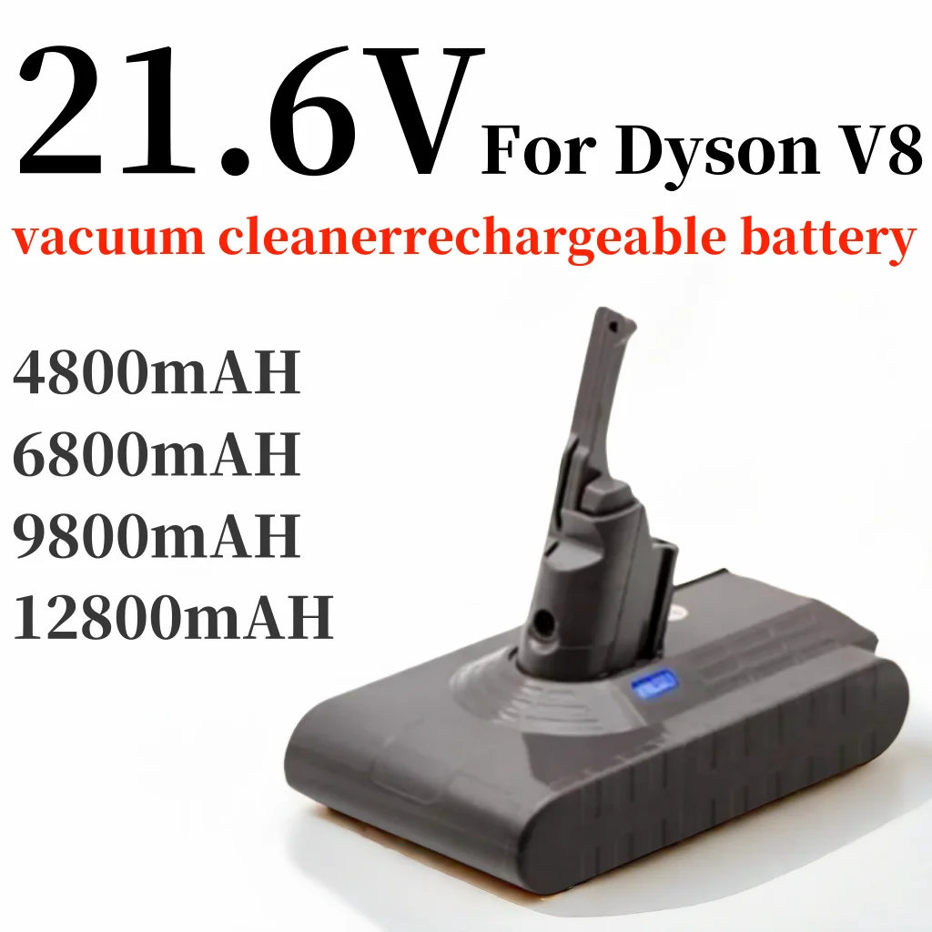 

21.6V Lithium Ion Battery for Dyson V8 Battery Absolute handheld vacuum Vacuum Cleaner Rechargeable Battery