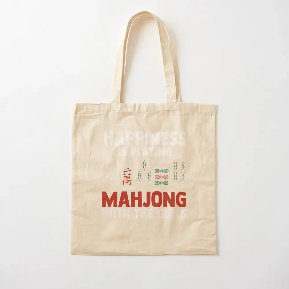 

Happiness Is Playing Mahjong With The Girls Mahjong Player Tote Bag Gift bags bags for women shopping trolley bag Tote Bag