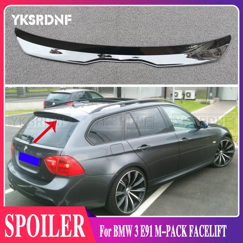 SPOILER EXTENSION for BMW 3 E91 M-PACK FACELIFT 3 Series Touring 2005-2012 ABS Plastic Car Tail Trunk Wing Rear Roof Spoiler