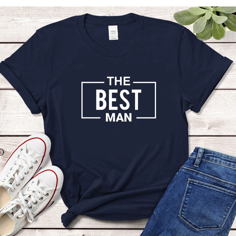 The Best Men Groom Unisex T Shirts Cotton Wedding Party Clothes Bride Gift Groom Wedding Clothes Vintage Simple T-shirt