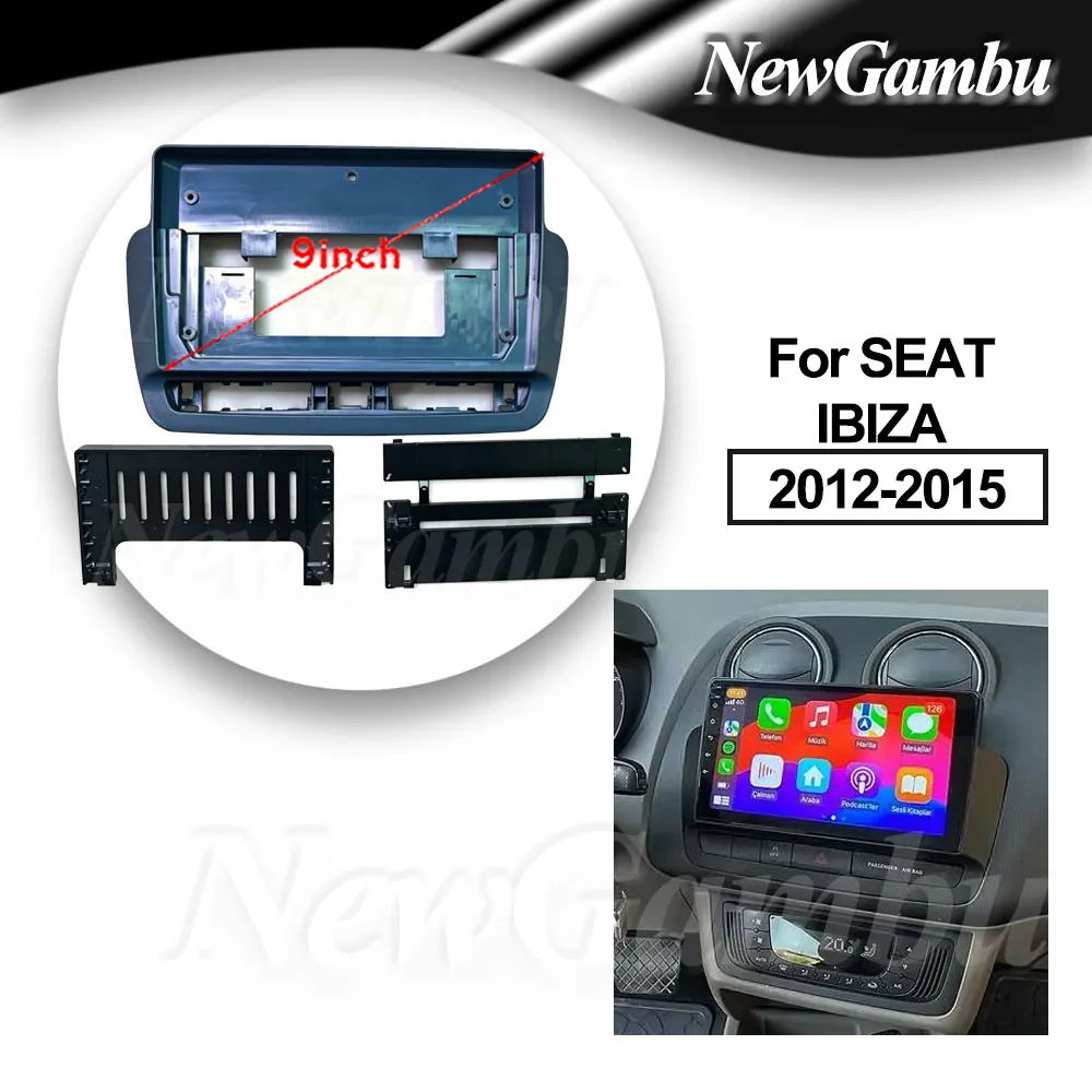 

9 Inch Car Radio FIT For SEAT IBIZA 2012-2015 Frame No Cable ABS PC Plastic Fascia Dashboard Plane Frame