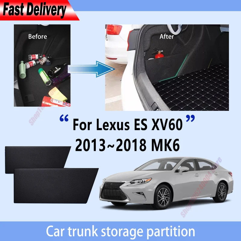 For Lexus ES XV60 2013~2018 2017 MK6 Trunk Storage Partition Multifunction Storage Auto Interior Parts Organizer