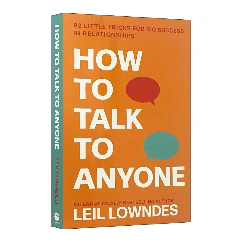 How to Talk to Anyone: 92 Little Tricks for Big Success in Relationships Communication & Social Skills English Book Paperback