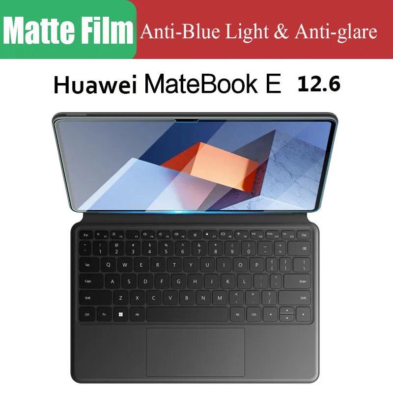 

Eye Protectors Screen Protector for Huawei MateBook E 12.6 2022 2023 Anti-blue Light Anti-Glare Protective Film Anti Scratchs