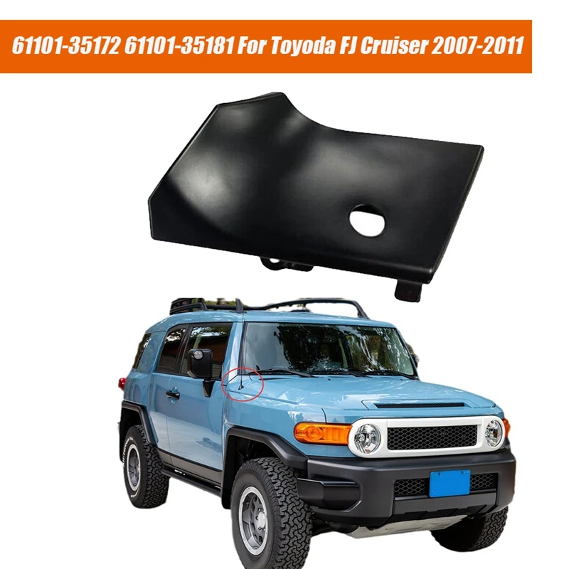 Right Upper Fender Panel Cover 61101-35172/6110135181 for Toyoda FJ Cruiser 2007-2011 Car Hood Wing Neck Trim Plate