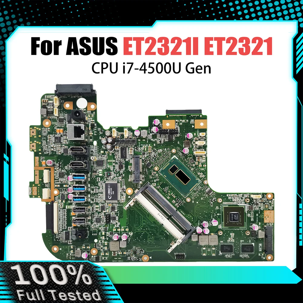 

ET2321I Notebook Mainboard For Asus ET2321I ET2321 Laptop Motherboard With CPU i7-4500U Gen GT740M GPU 100% Test OK