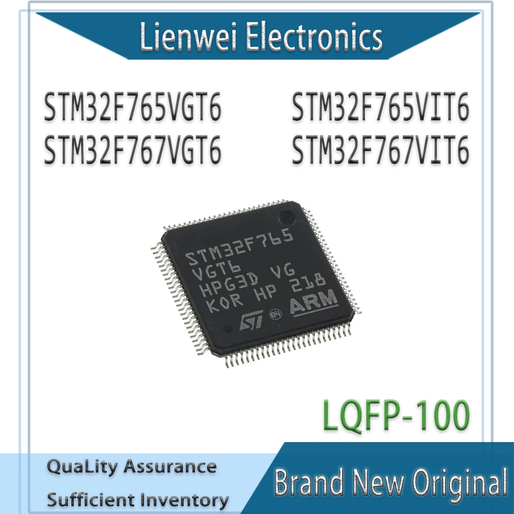 

100% New Original STM32F765VGT6 STM32F765VIT6 STM32F767VGT6 STM32F767VIT6 IC MCU Chipset LQFP-100