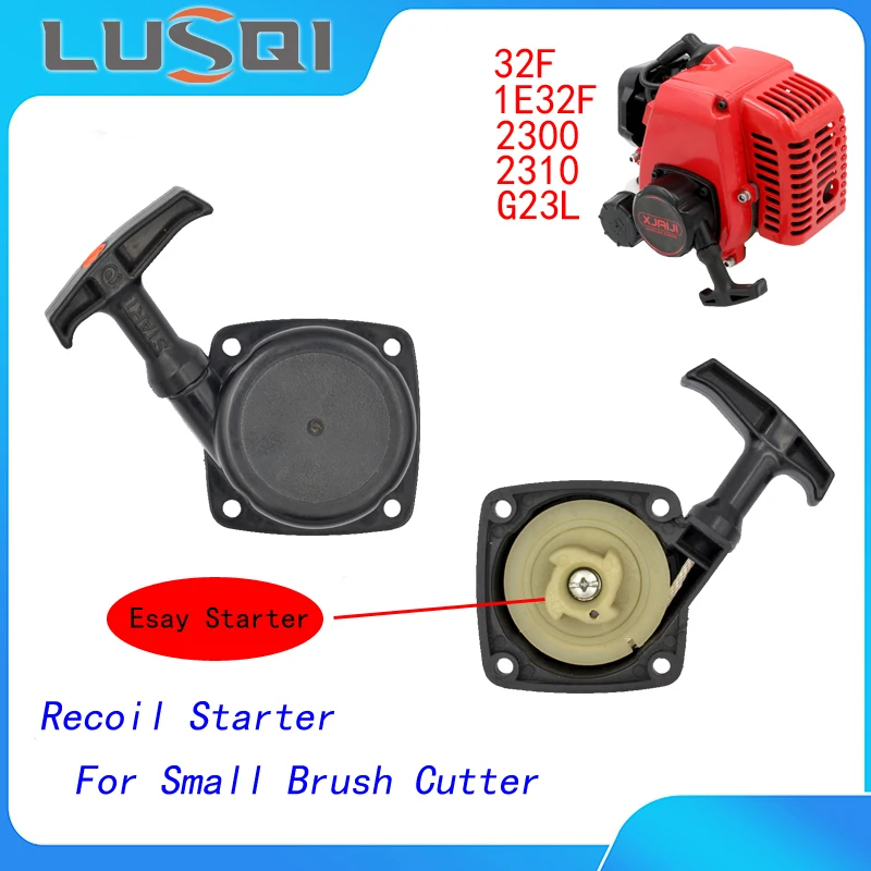 

LUSQI Recoil Pull Starter Fit 1E32F/32F/ZENOAH/2300/2310/26CC/23CC/G23L Garden Tools Gasoline Brush Cutter Start Replacements