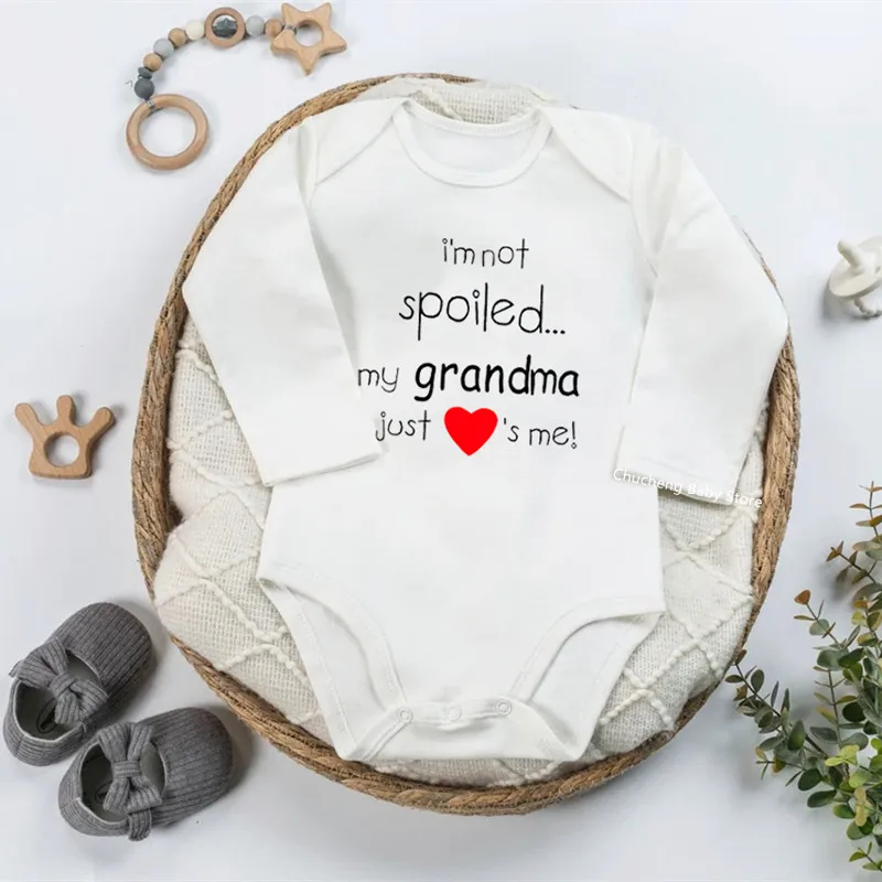 I'm Not Spoiled My Grandma Just Love's Me Print Funny Baby Girl Clothes Casual Newborn Baby Rompers Cotton Body Boys Bodysuits