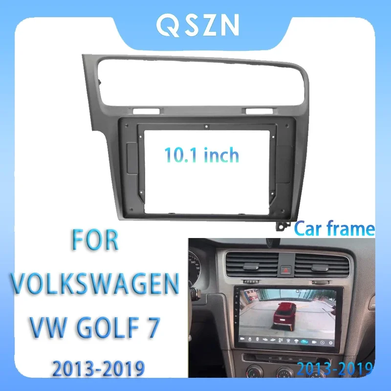 

For Volkswagen VW Golf 7 13-19 10.1 Inch Car Radio Fascia Android MP5 Player Panel Casing Frame 2Din Head Unit Stereo Dash Cover