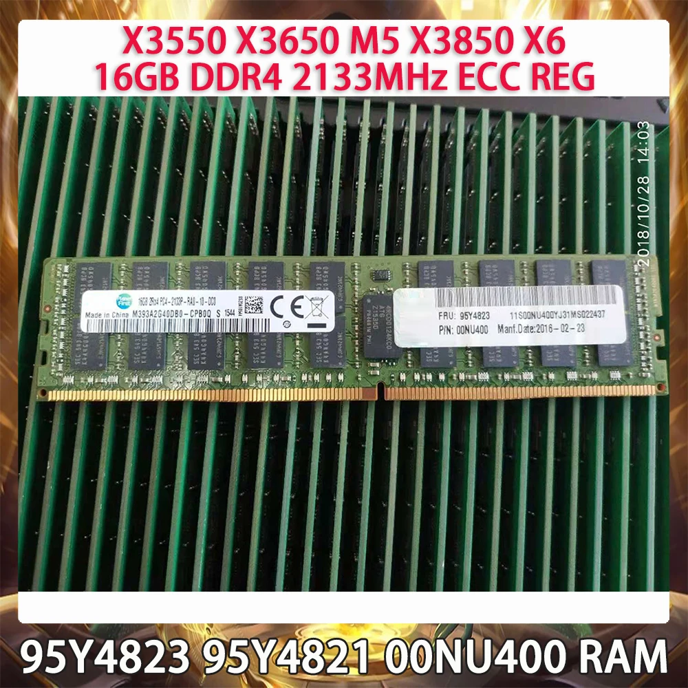 Server Memory 95Y4823 95Y4821 00NU400 For IBM X3550 X3650 M5 X3850 X6 16GB DDR4 2133MHz ECC REG RAM