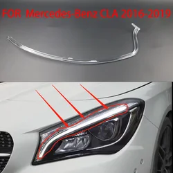 For Mercedes-Benz W117 CLA 2016-2019 LED DRL Headlight Light Guide Plate Daytime Running Light Tube Car Running Light Bar