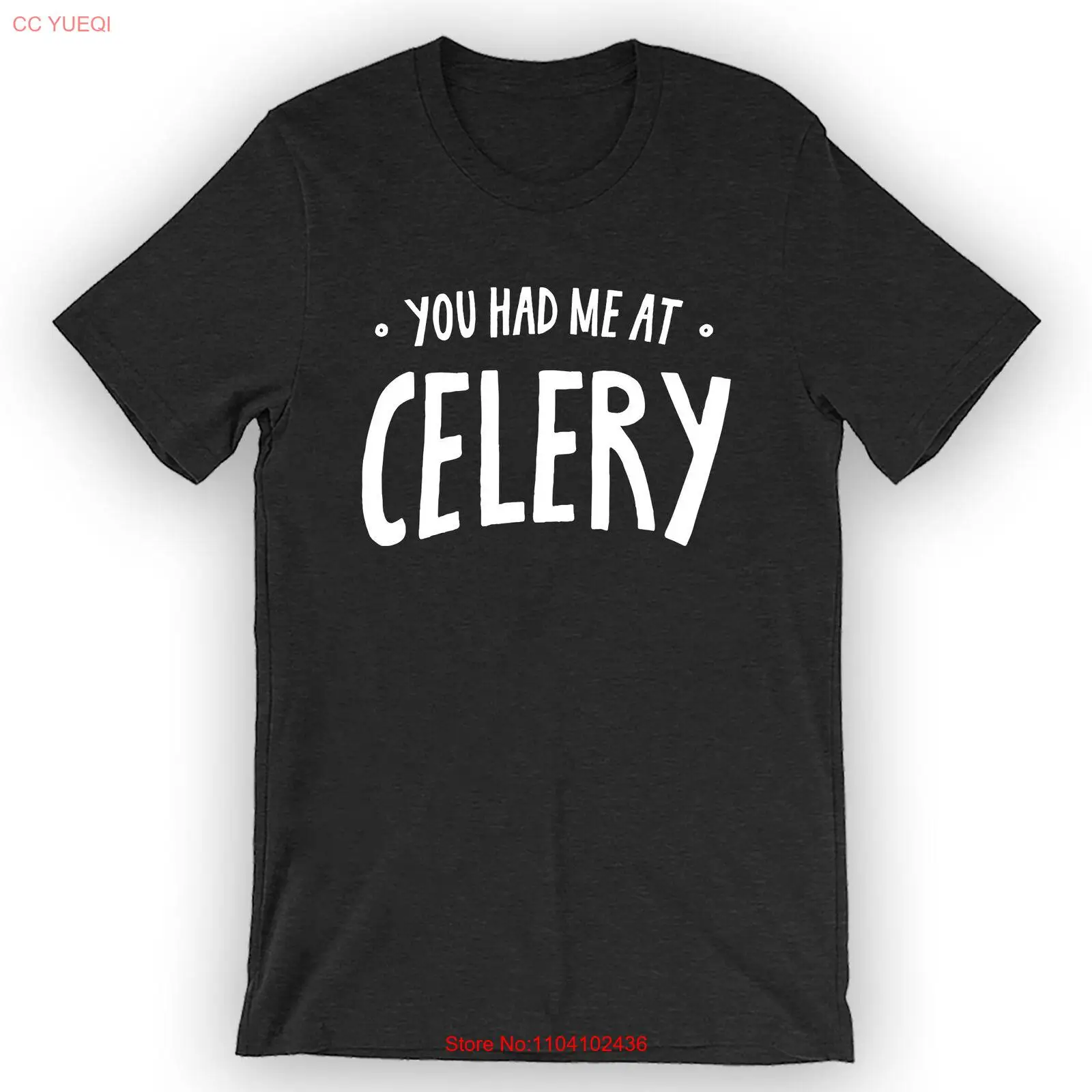 Unisex You Had Me At Celery T-Shirt Funny Celery Tshirt