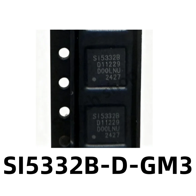 

5PCS SI5332B-D-GM3 SI5332B