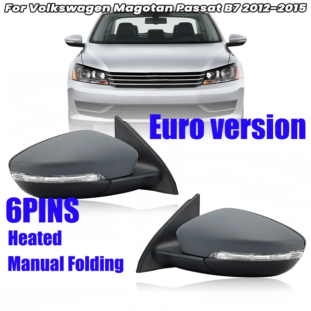 

6 Pins Rearview Mirror Assembly For Volkswagen Magotan Passat B7 2012-2015 Primer Turn Signal Light Side Mirror Car Accessories